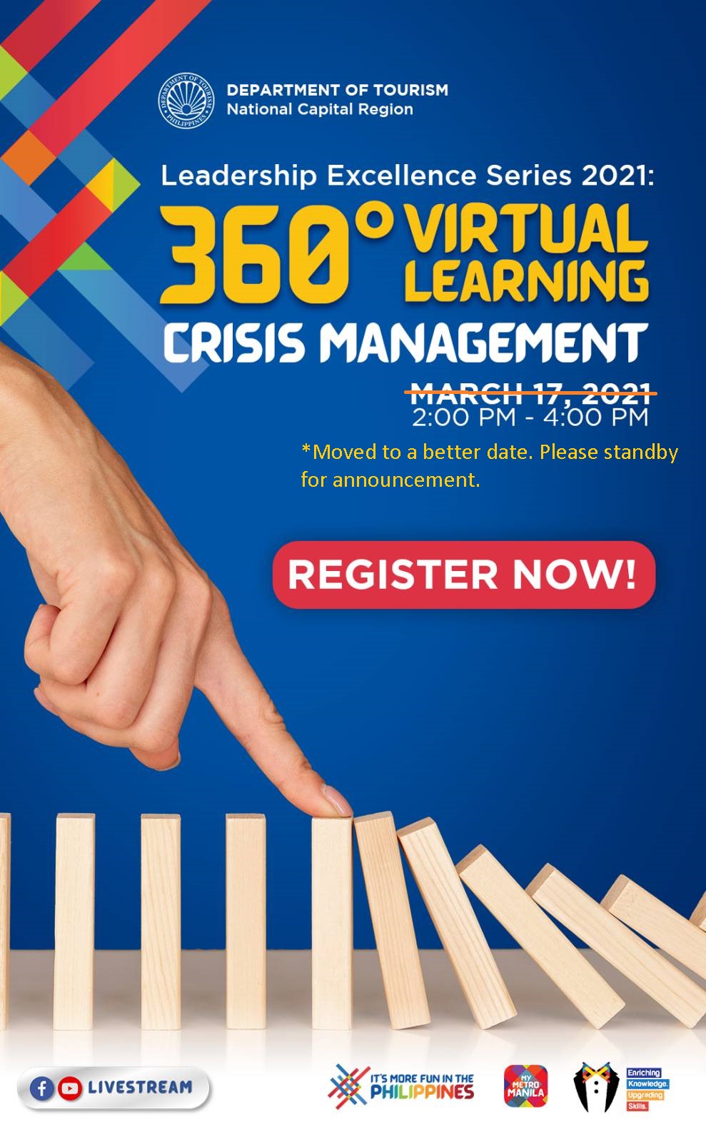DOT-NCR Leadership Excellence Series 2021: A 360° Virtual Learning Experience - Crisis Management (March 17, 2021)